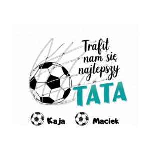Kubek z dowolnymi imionami "Trafił nam się najlepszy TATA"