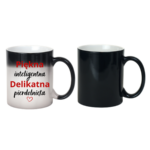 Kubek "Piękna, delikatna"