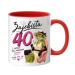 Kubek "Zajebista 40"