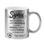 Kubek "Synu nigdy nie zapomnij"