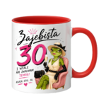 Kubek "Zajebista 30"