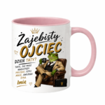 Kubek z dowolnym imieniem syna "Żajebisty ojciec"